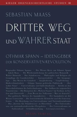 Dritter Weg und wahrer Staat von Heinrich,  Walter, Maaß,  Sebastian, Pichler,  J H