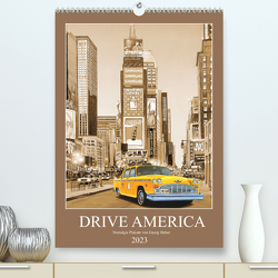 Drive America Plakate (Premium, hochwertiger DIN A2 Wandkalender 2023, Kunstdruck in Hochglanz) von Huber,  Georg