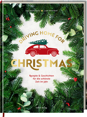 Driving Home for Christmas von Geweke,  Christin, Nieschlag,  Lisa, Wentrup,  Lars