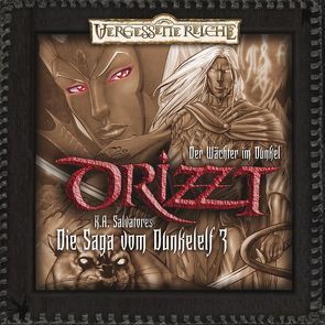 Drizzt 3 – Der Wächter im Dunkel von Merla,  Günter, Merlau,  Günter, Salvatore,  R.A.