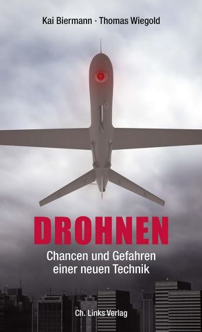 Drohnen von Biermann,  Kai, Wiegold,  Thomas
