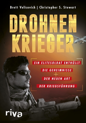 Drohnenkrieger von Stewart,  Christopher S., Velicovich,  Brett