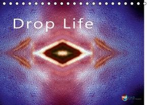 Drop Life (Tischkalender immerwährend DIN A5 quer) von Uysal,  Nihat