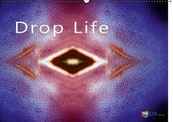 Drop Life (Wandkalender immerwährend DIN A2 quer) von Uysal,  Nihat