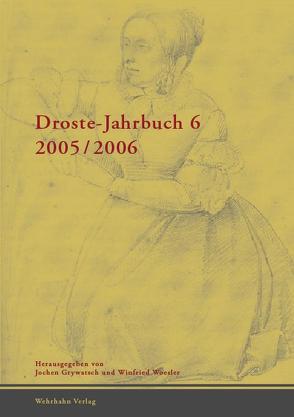 Droste-Jahrbuch 2005/2006 von Grywatsch,  Jochen, Woesler,  Winfried