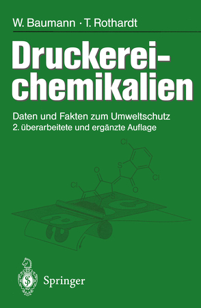 Druckerei-chemikalien von Baumann,  Werner, Rothardt,  Thomas