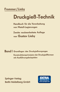 Druckgieß-Technik von Frommer,  Leopold, Lieby,  Gustav