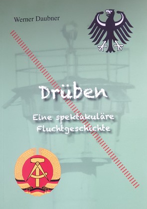 Drüben von Daubner,  Werner