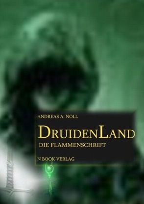 DruidenLand von Noll,  Andreas A