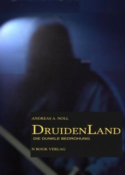 DruidenLand von Noll,  Andreas A