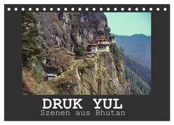 Druk Yul – Szenen aus Bhutan (Tischkalender 2024 DIN A5 quer), CALVENDO Monatskalender von Scheller,  Hans-Werner