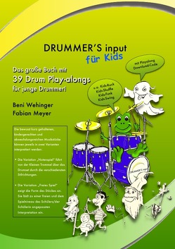 DRUMMER’S input für Kids von Meyer,  Fabian, Wehinger,  Beni