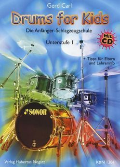 Drums For Kids, Band 1 von Carl,  Gerd