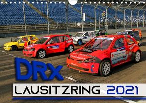 DRX Lausitzring (Wandkalender 2021 DIN A4 quer) von Freiberg,  Patrick