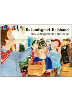 Ds Landsgmei-Halsband von Oertli-Speich,  Verena, Speich