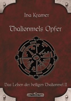 DSA 5: Thalionmels Opfer von Kramer,  Ina