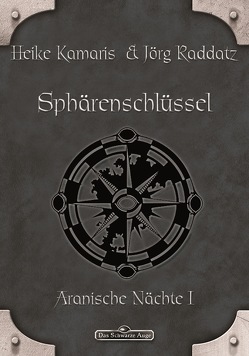 DSA 51: Sphärenschlüssel von Kamaris,  Heike, Raddatz,  Jörg