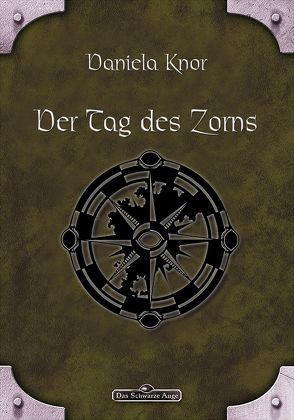 DSA 76: Der Tag des Zorns von Knor,  Daniela