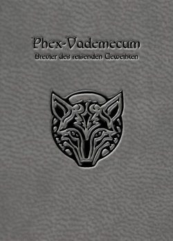 DSA – Phex-Vademecum 3. Auflage von Demirtel,  Eevie, Michko,  Linda de