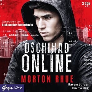 Dschihad Online von Radenkovic,  Aleksandar, Rhue,  Morton