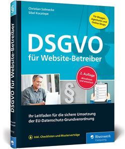 DSGVO für Website-Betreiber von Kocatepe,  Sibel, Solmecke,  Christian