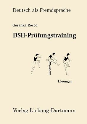 DSH-Prüfungstraining von Rocco,  Goranka
