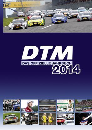 DTM – das offizielle Jahrbuch 2014 von Schröder,  Torben
