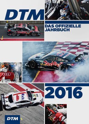 DTM / DTM 2016 von Jahns,  Ralph, Klein,  Sebastian, Tap,  Jürgen, Upietz,  Tim