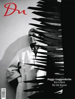 Du 854 – Peggy Guggenheim von Mackrell,  Judith, Moses,  Stefan, Oppenheim,  Roy, Prange,  Oliver, Seemann,  Annette