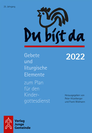 Du bist da 2022 von Hitzelberger,  Peter, Widmann,  Frank