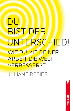 Du bist der Unterschied! von Rosier,  Juliane