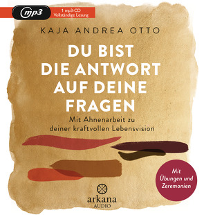 Du bist die Antwort auf deine Fragen von Otto,  Kaja Andrea