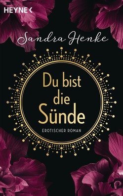 Du bist die Sünde von Henke,  Sandra