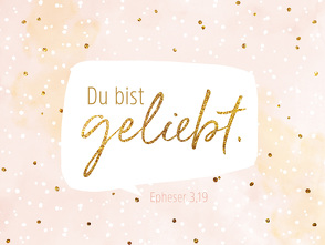 Du bist geliebt – Wand- und Standbild