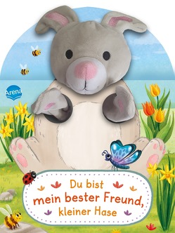 Du bist mein bester Freund, kleiner Hase. Ein Handpuppenbuch von Bär,  Judith, Kühler,  Anna-Lena