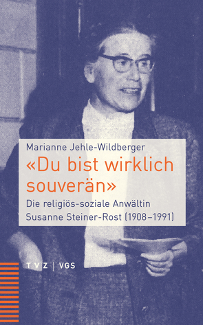 «Du bist wirklich souverän» von Jehle-Wildberger,  Marianne, VGS Verlagsgemeinschaft St. Gallen