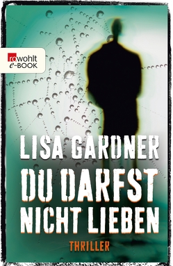 Du darfst nicht lieben von Gardner,  Lisa, Windgassen,  Michael