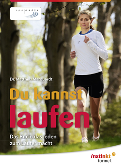 Du kannst laufen von Marquardt,  Dr. Matthias