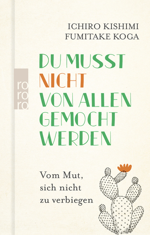 Du musst nicht von allen gemocht werden von Graßtat,  Renate, Kishimi,  Ichiro, Koga,  Fumitake