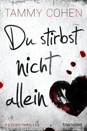 Du stirbst nicht allein von Cohen,  Tammy, Stratthaus,  Bernd