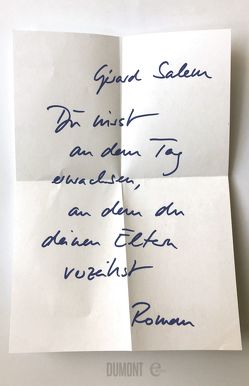 Du wirst an dem Tag erwachsen, an dem du deinen Eltern verzeihst von Kolb,  Christian, Salem,  Gérard