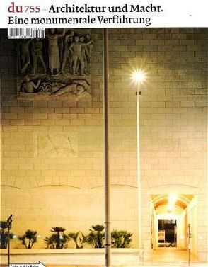 du – Zeitschrift für Kultur / Architektur und Macht von Bachmann,  Dieter