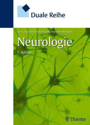 Duale Reihe Neurologie von Masuhr,  Florian, Masuhr,  Karl F., Neumann,  Marianne