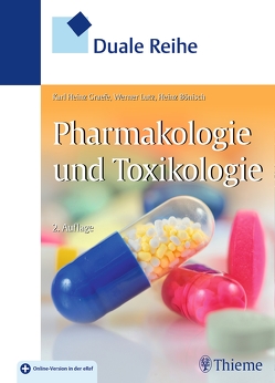 Duale Reihe Pharmakologie und Toxikologie von Bönisch,  Heinz, Graefe,  Karl Heinz, Lutz,  Werner
