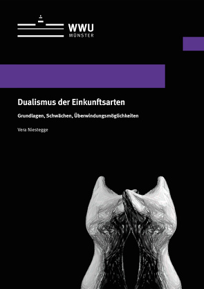 Dualismus der Einkunftsarten von Niestegge,  Vera