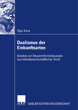 Dualismus der Einkunftsarten von Breithecker,  Prof. Dr. Volker, Sava,  Olga