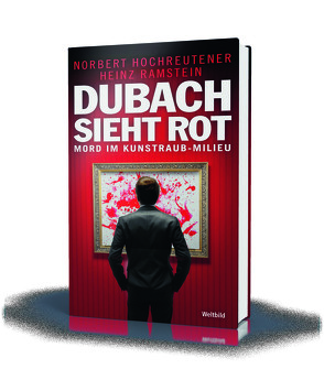 Dubach sieht rot von Hochreutener,  Norbert, Ramstein,  Heinz