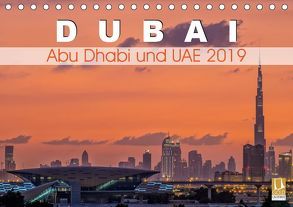 Dubai, Abu Dhabi und UAE 2019 (Tischkalender 2019 DIN A5 quer) von Papenfuss,  Christoph