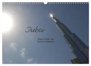 Dubai. Glanz unter der Sonne Arabiens (Wandkalender 2024 DIN A3 quer), CALVENDO Monatskalender von Falk,  Dietmar