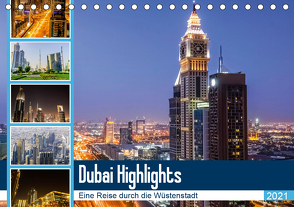 Dubai Highlights (Tischkalender 2021 DIN A5 quer) von Nawrocki,  Markus